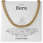 My Hero Cuban Link Chain