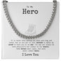 My Hero Cuban Link Chain