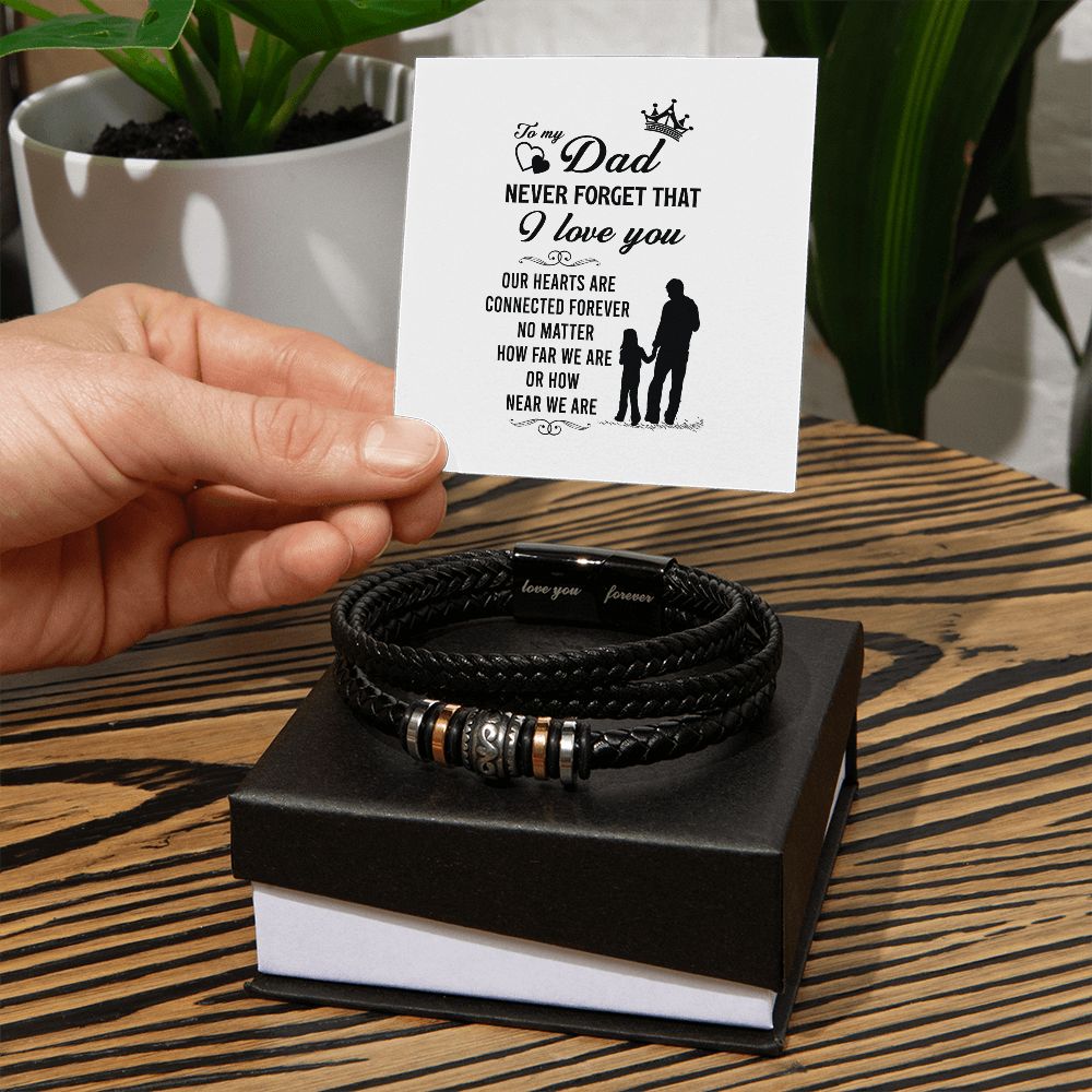 Dad Never Forget Love You Forever Bracelet