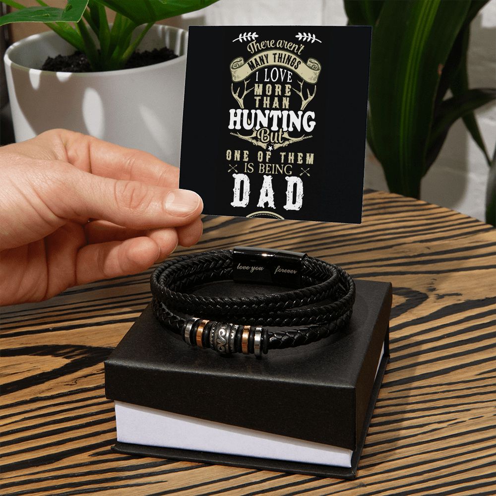 Dad over Hunting Love You Forever Bracelet