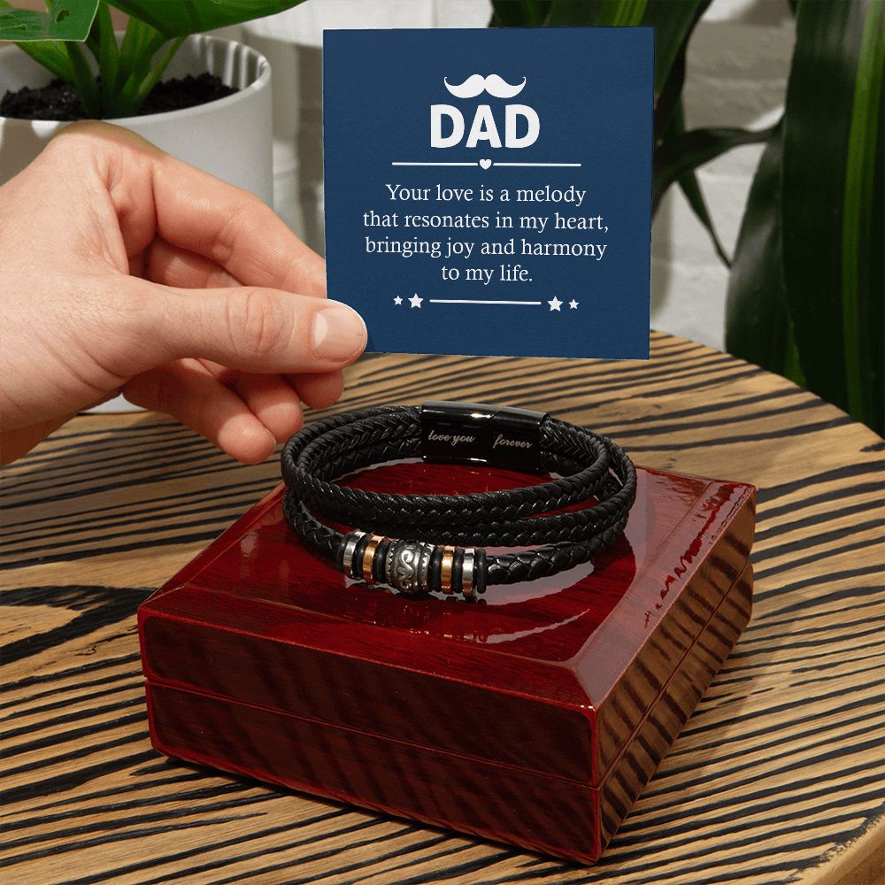 Dad - Your love is a melody - Love You Forever Bracelet