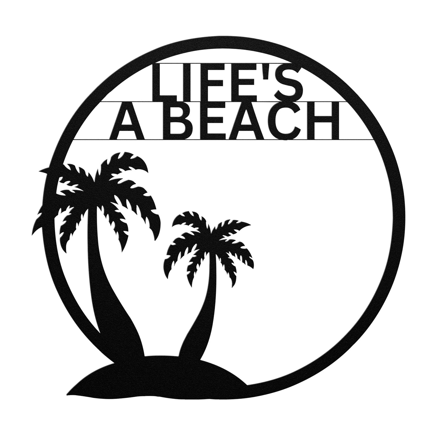 Life's A Beach