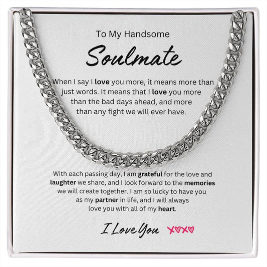 My Handsome Soulmate Cuban Link Chain