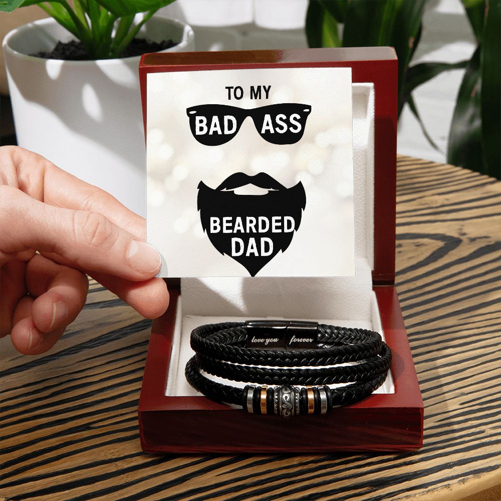 To My Badass Bearded Dad - Love You Forever Bracelet