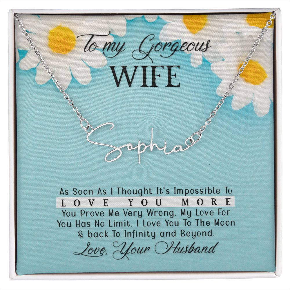 To My Gorgeous Wife- Custom Name Necklace-  add your Wife name