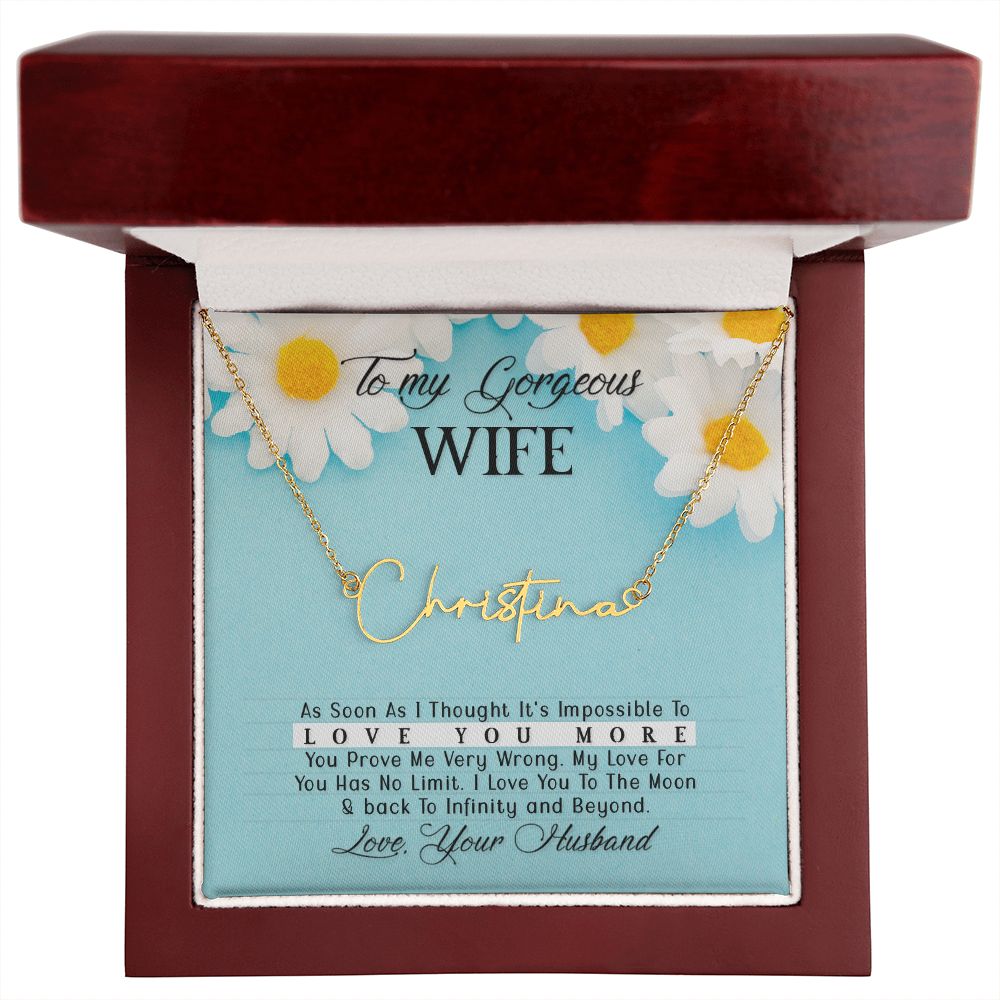To My Gorgeous Wife- Custom Name Necklace-  add your Wife name